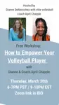 Join Dianne's Facebook group for the replay of our Zoom volleyball workshop located in her College Volleyball Recruiting for Parents FB group. Check it out now.