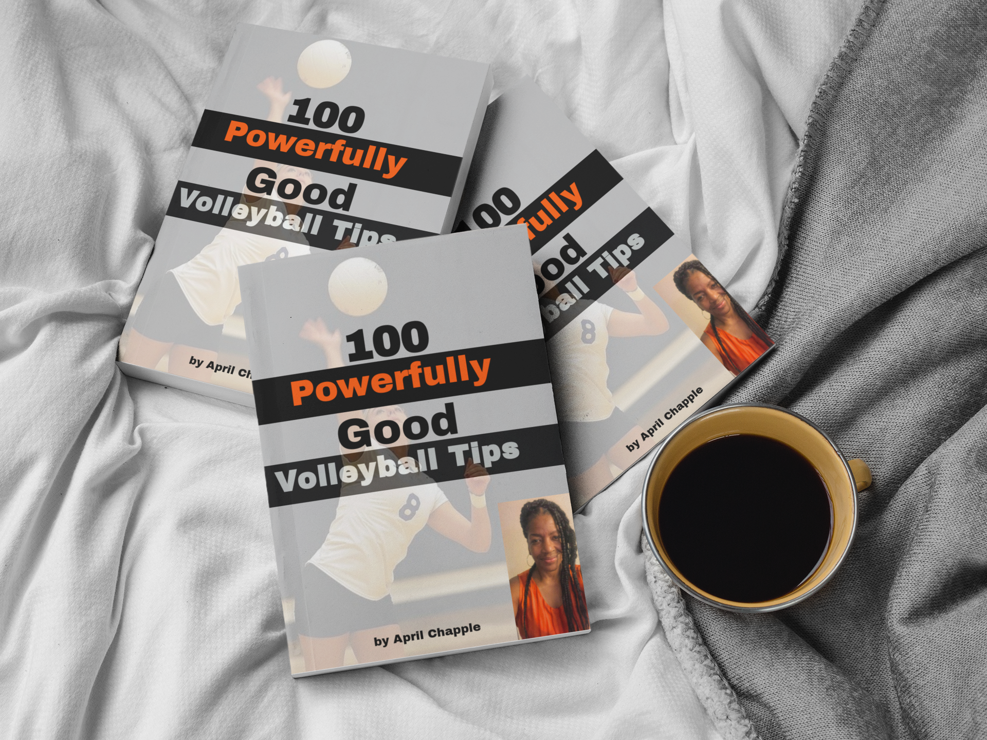 April Chapple releases a must read ebook "100 Powerfully Good Volleyball Tips" full of coaching tips for youth volleyball players with goals of improving fast!