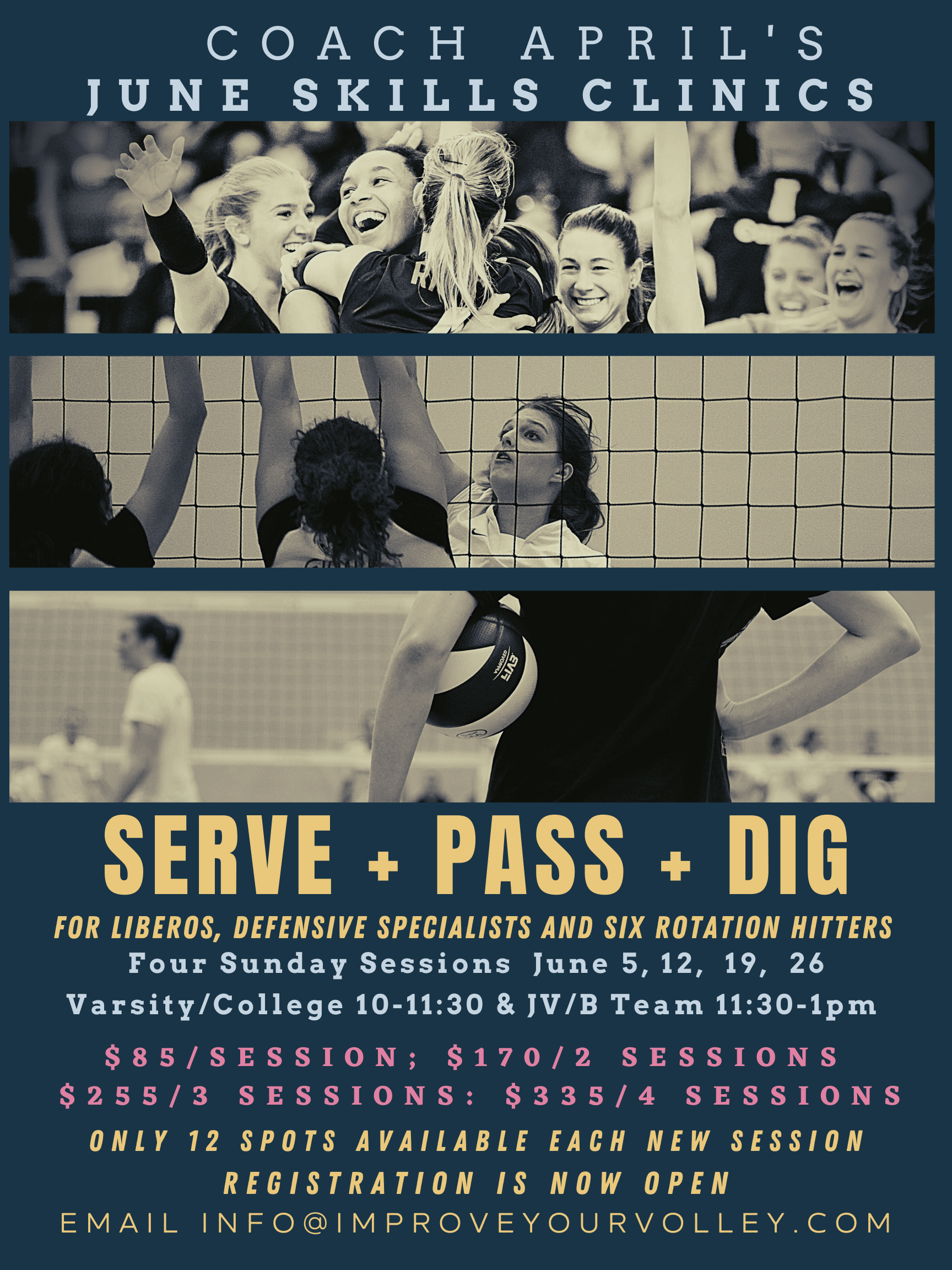 Reserve your sessions for private one-on-one training sessions during club season in January 2022. REGISTRATION is now Open for my month of MAY Serve/Dig/Pass Clinics. Email info@improveyourvolley.com