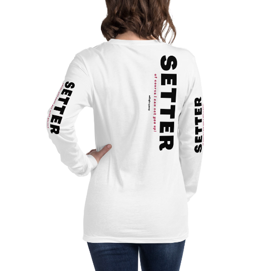 Setter Volleyball Shirt, Long Sleeve Shirts For Volleyball, Volleyball Lover T-Shirts, Gifts For Volleyball Players, Setter Quotes