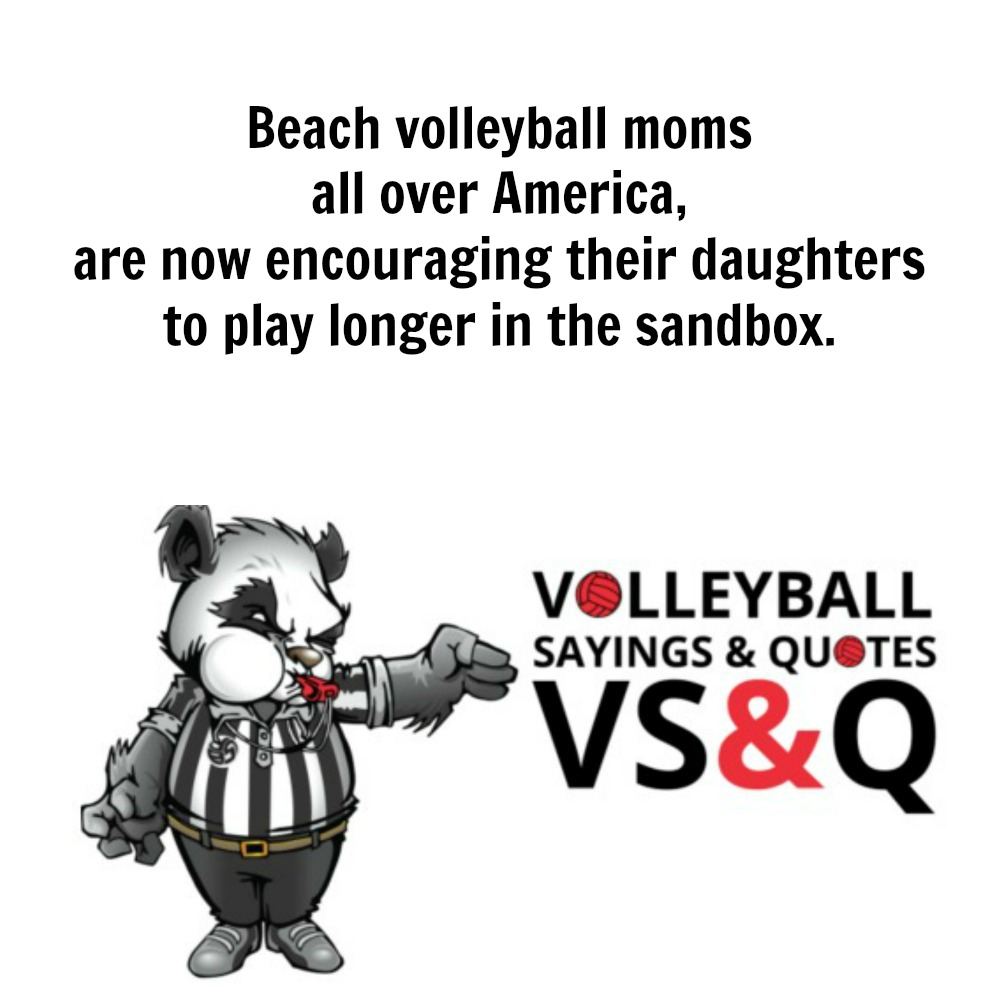 Short volleyball quotes and sayings by VS&Q on Volleybragswag volleyball shirts.