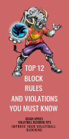 Top 12 Volleyball Block Rules and Rule Violations You Must Know by April Chapple