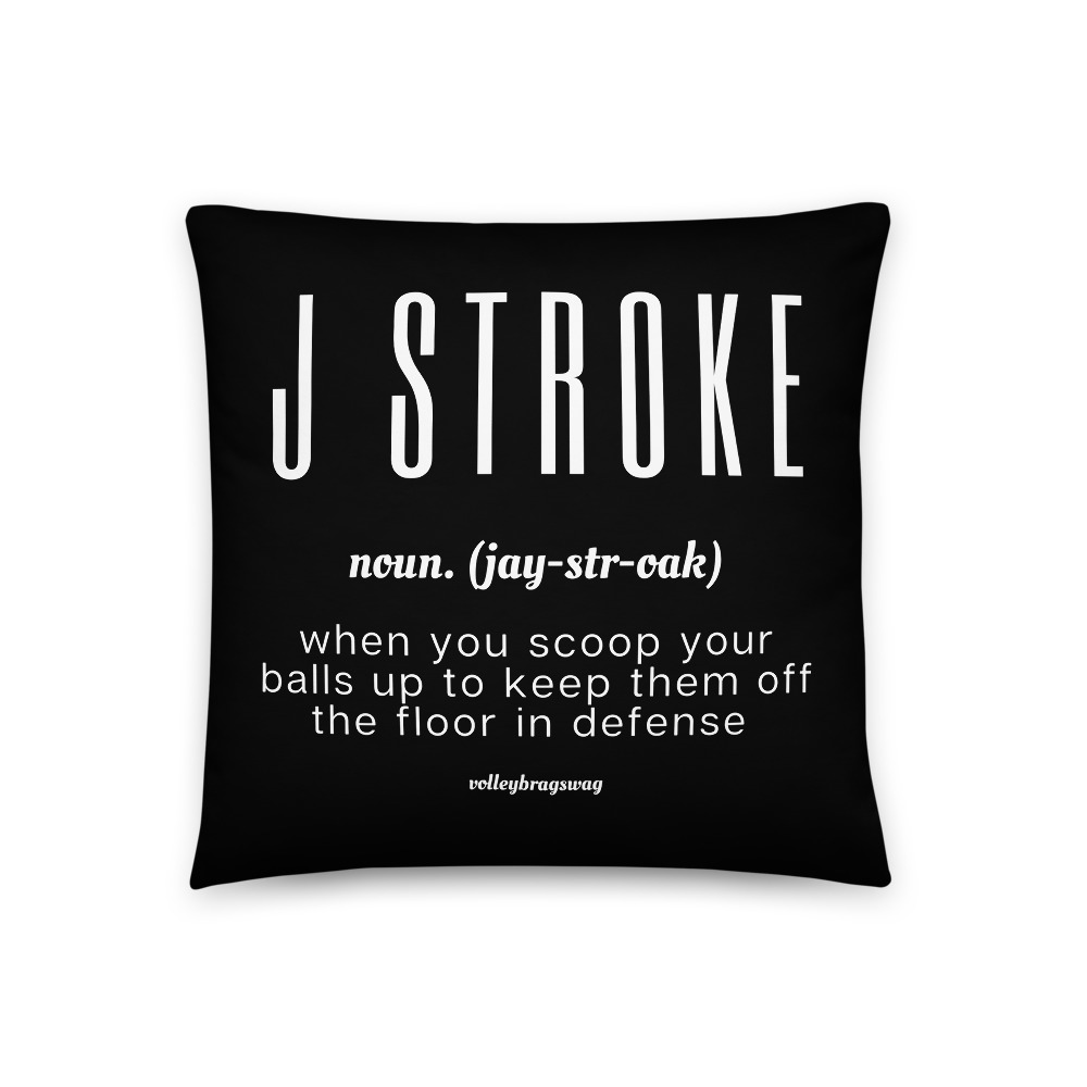 J Stroke- When You Scoop your Balls To Keep Them off The Floor In Defense