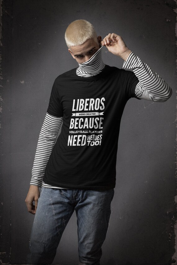 "LIBEROS Were Created Because Players Need Heroes Too" has proven to be one of my popular inspirational volleyball quotes for liberos shirts, pillows and postcards which make unique volleyball player and coach gifts.