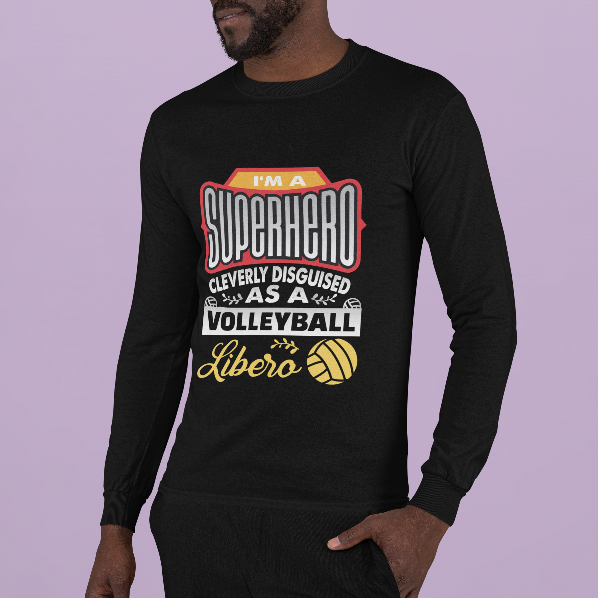 I Am A Superhero Cleverly Disguised as a 
LIBERO! My Volleybragswag ETSY shop has volleyball gift ideas like really good volleyball sayings for shirts that you can't find anywhere else.
