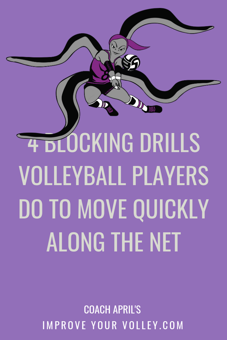 Four blocking drills volleyball players use to move along the net quickly