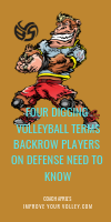 Four Digging Volleyball Terms Backrow Players on Defense Need To Know by April Chapple