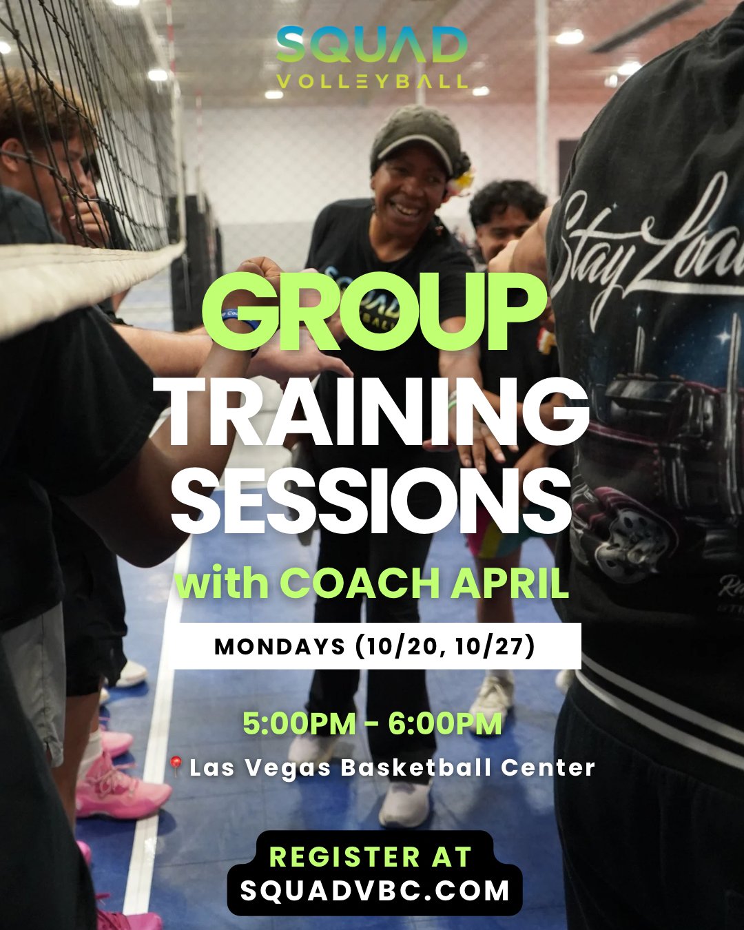 SQUADVBC Train with Coach April 10/20 & 27
Registration is open for Group Training Sessions with me Coach April on Monday October 20 and October 27. From 5-6pm at the Las Vegas Basketball Center.