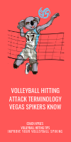 Volleyball Hitting Attack Terminology Vegas Spikers Know by April Chapple